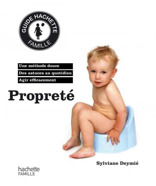 Cover of the book Propreté by Aurore Aimelet, Hachette Pratique