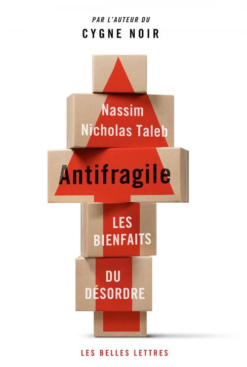 Cover of the book Antifragile by Nassim Nicholas Taleb, Les Belles Lettres