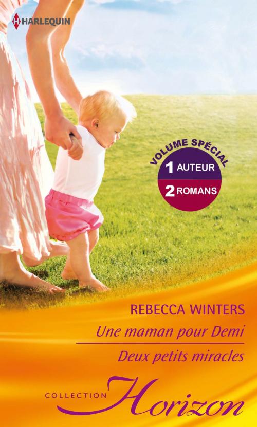 Cover of the book Une maman pour Demi - Deux petits miracles by Rebecca Winters, Harlequin