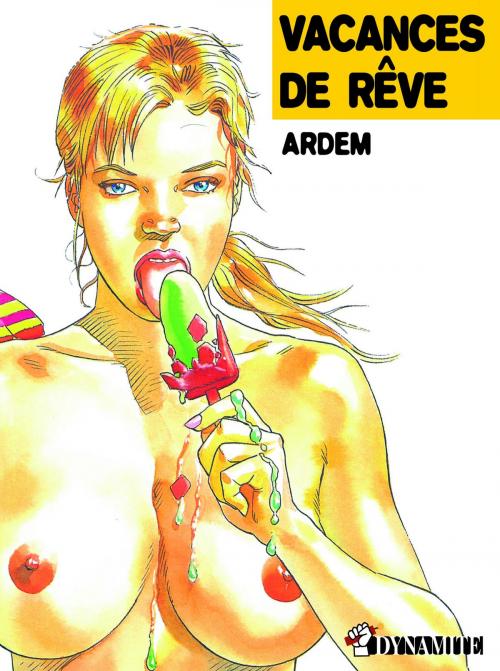 Cover of the book Vacances de rêve by Ardem, Groupe CB