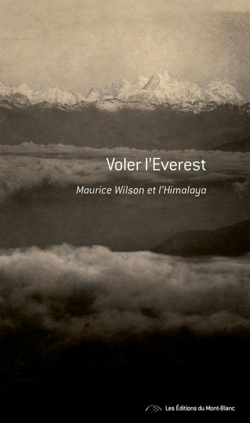 Cover of the book Voler l'Everest by Ruth Hanson, Montblanc