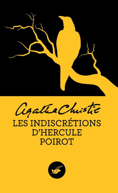 Cover of the book Les indiscrétions d'Hercule Poirot (Nouvelle traduction révisée) by Agatha Christie, Le Masque