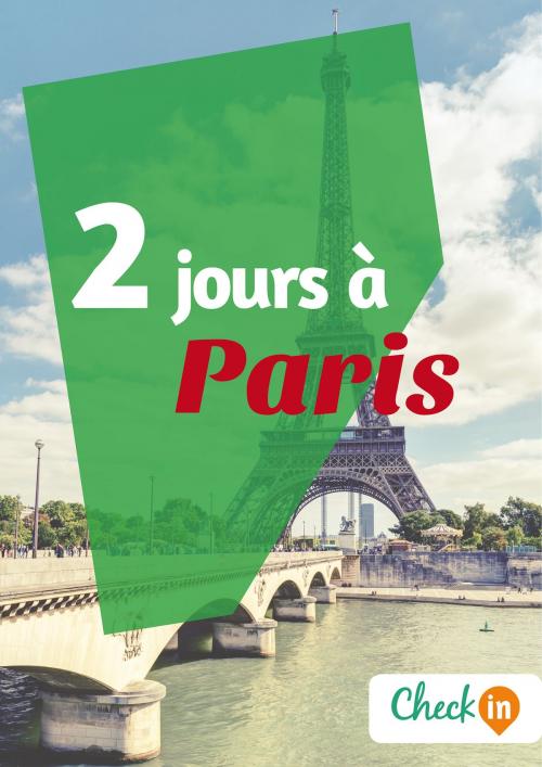 Cover of the book 2 jours à Paris by Claude Lesaulnier, Check-in guide