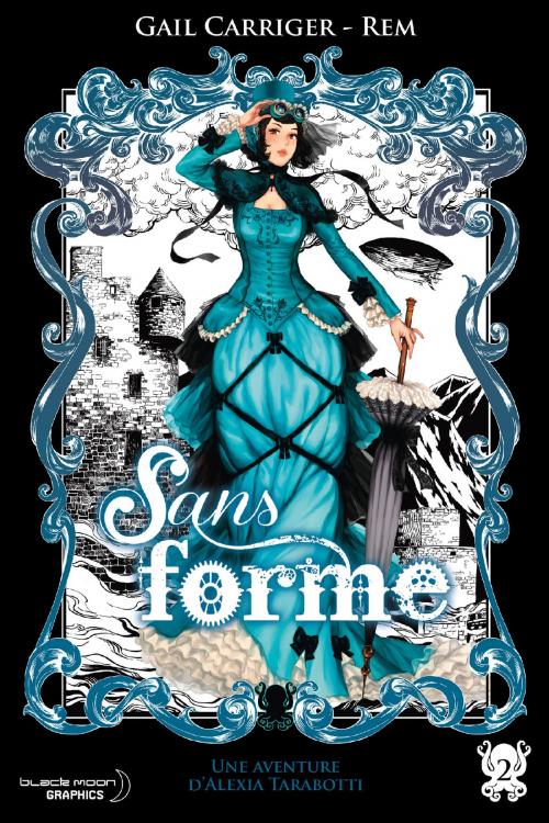 Cover of the book Sans forme (Le Protectorat de l'ombrelle T02) by Gail Carriger, REM, Pika