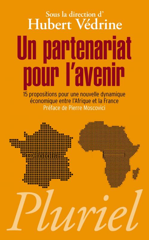 Cover of the book Un partenariat pour l'avenir by Hubert Védrine, Fayard/Pluriel