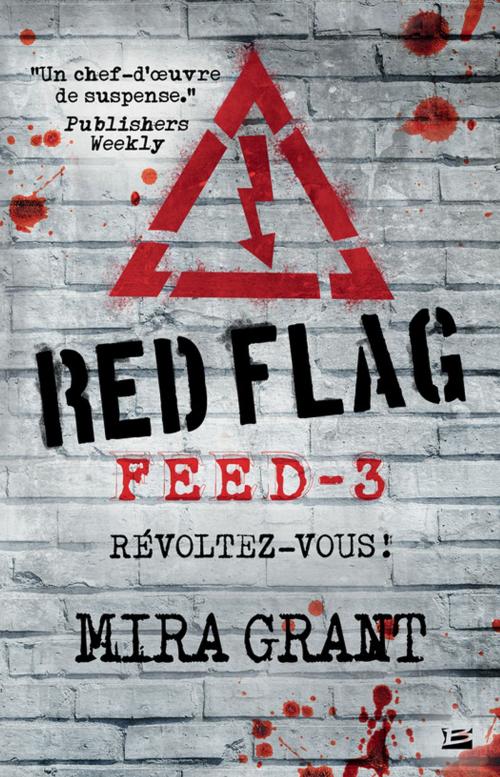 Cover of the book Red Flag by Mira Grant, Bragelonne