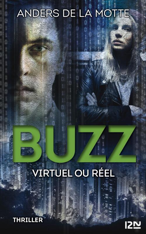 Cover of the book Buzz by Anders de LA MOTTE, Univers poche
