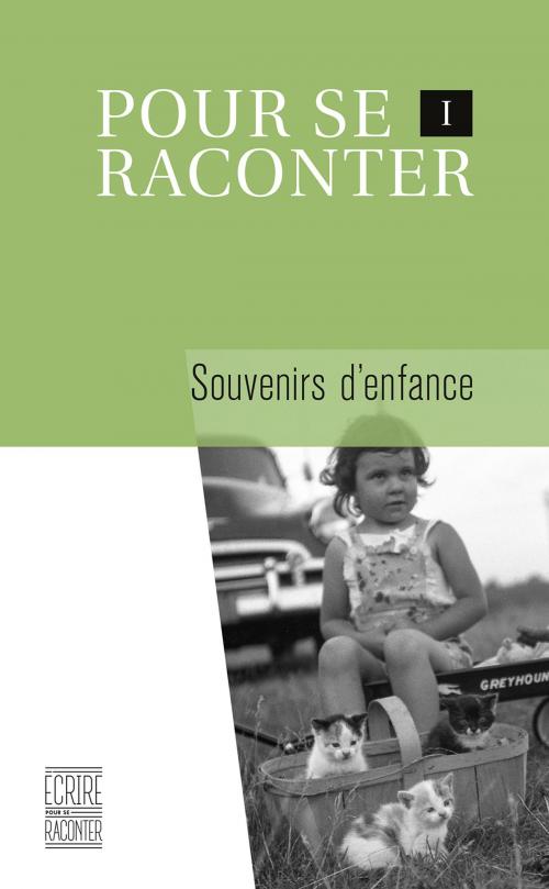 Cover of the book Pour se raconter I by Collectif d'auteurs, Éditions David