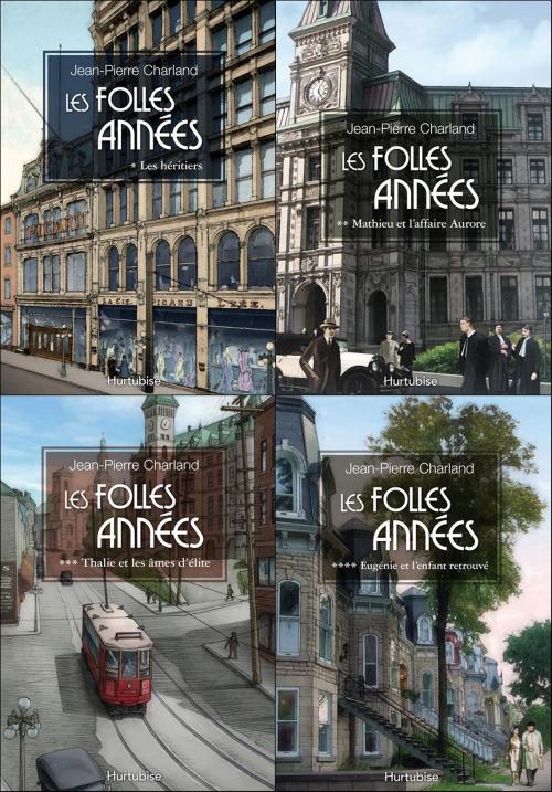 Cover of the book Les folles années - Coffret by Jean-Pierre Charland, Éditions Hurtubise