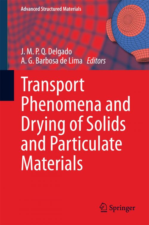 Cover of the book Transport Phenomena and Drying of Solids and Particulate Materials by , Springer International Publishing