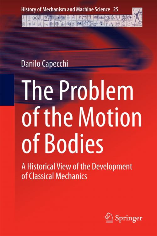 Cover of the book The Problem of the Motion of Bodies by Danilo Capecchi, Springer International Publishing
