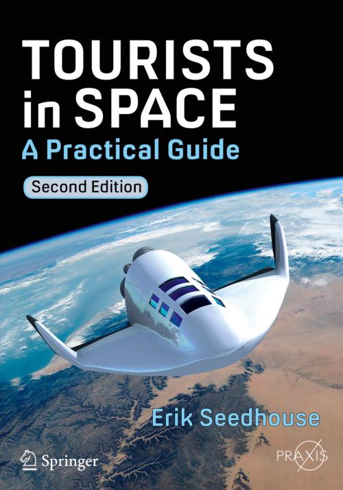 Cover of the book Tourists in Space by Erik Seedhouse, Springer International Publishing