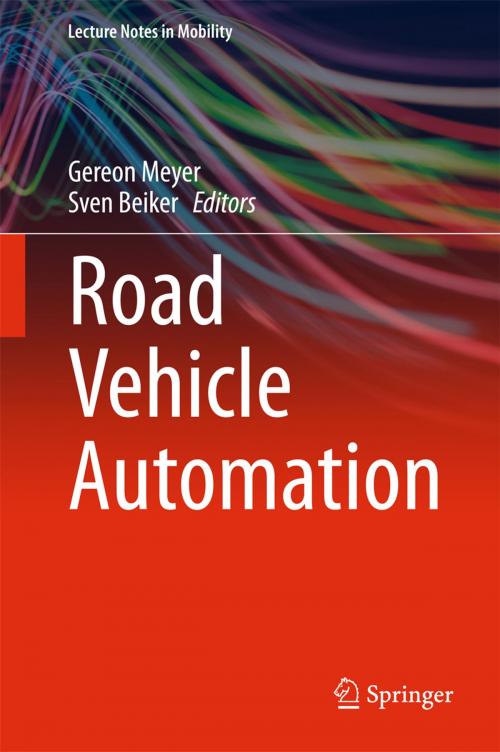 Cover of the book Road Vehicle Automation by , Springer International Publishing