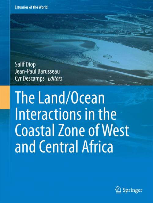 Cover of the book The Land/Ocean Interactions in the Coastal Zone of West and Central Africa by , Springer International Publishing