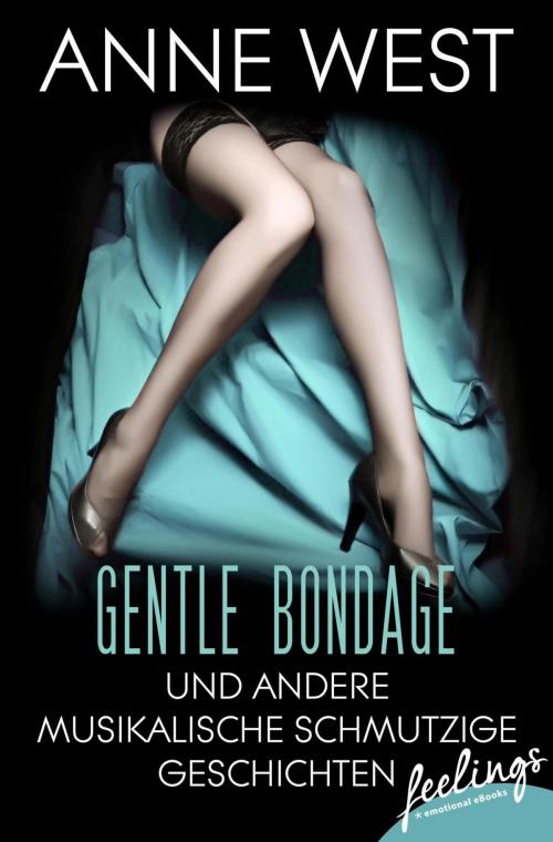 Cover of the book Gentle Bondage by Anne West, Feelings