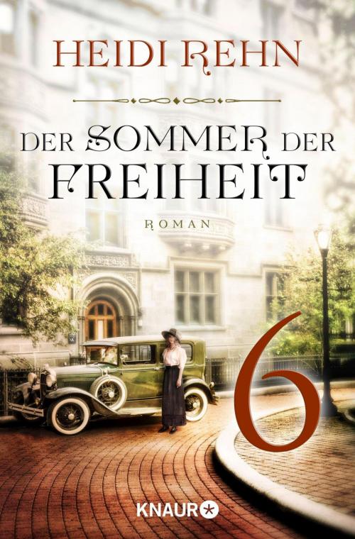 Cover of the book Der Sommer der Freiheit 6 by Heidi Rehn, Knaur eBook