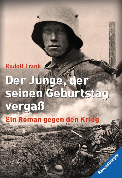 Cover of the book Der Junge, der seinen Geburtstag vergaß by Rudolf Frank, Ravensburger Buchverlag