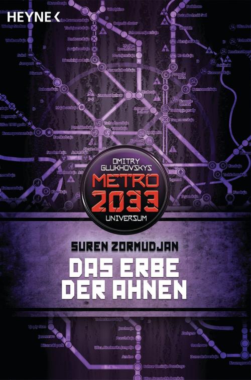 Cover of the book Das Erbe der Ahnen by Suren Zormudjan, Heyne Verlag