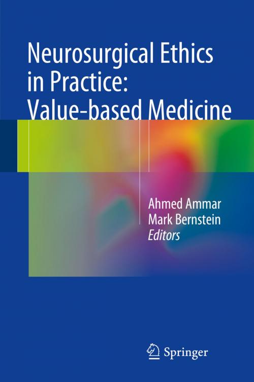 Cover of the book Neurosurgical Ethics in Practice: Value-based Medicine by , Springer Berlin Heidelberg