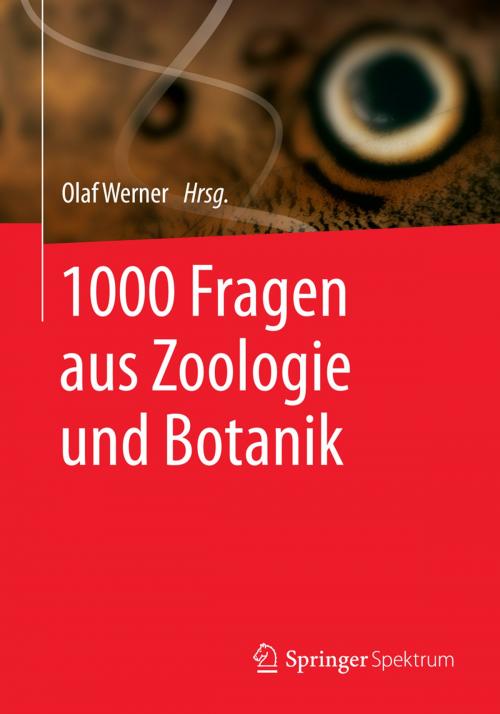 Cover of the book 1000 Fragen aus Zoologie und Botanik by , Springer Berlin Heidelberg