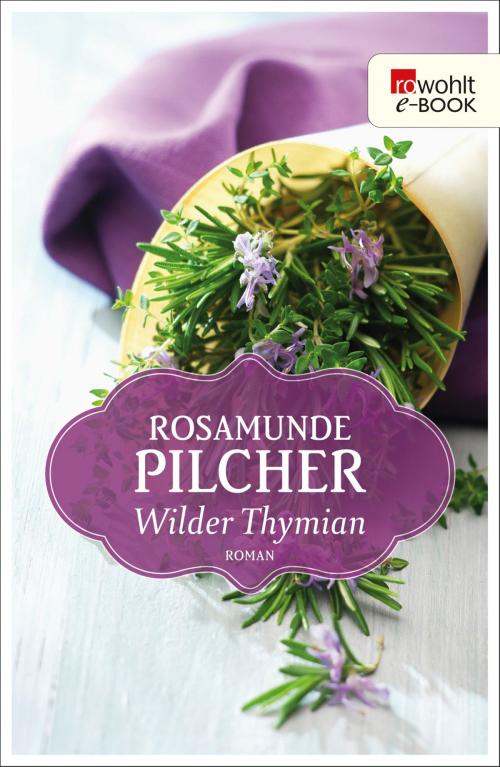 Cover of the book Wilder Thymian by Rosamunde Pilcher, Rowohlt E-Book