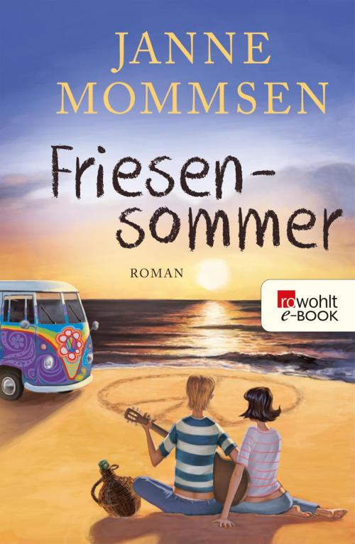 Cover of the book Friesensommer by Janne Mommsen, Rowohlt E-Book