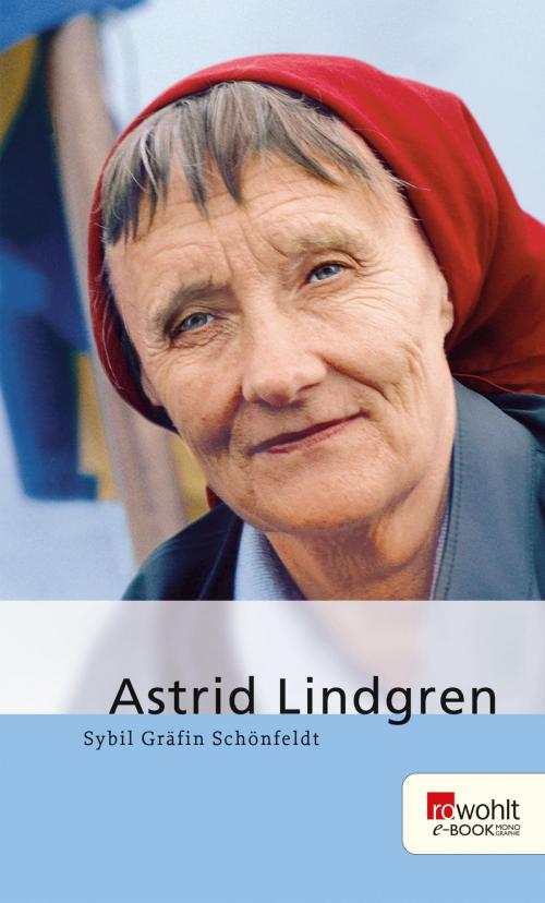 Cover of the book Astrid Lindgren by Sybil Gräfin Schönfeldt, Rowohlt E-Book