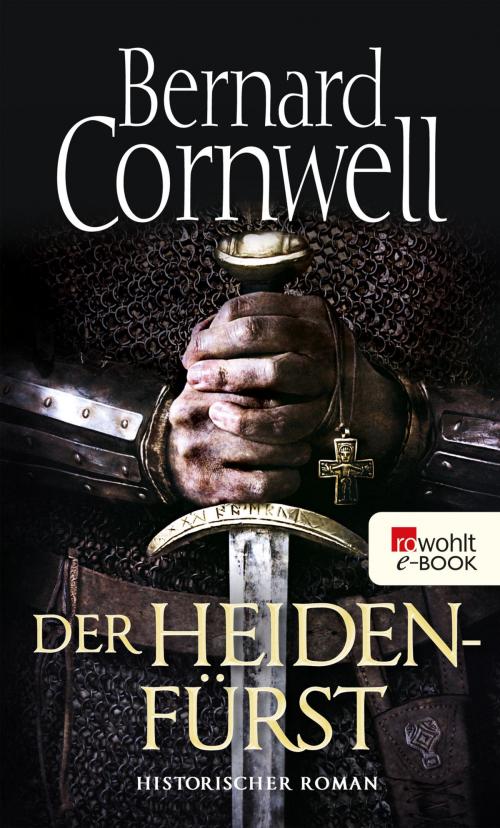Cover of the book Der Heidenfürst by Bernard Cornwell, Rowohlt E-Book