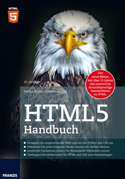 Cover of the book HTML5 Handbuch by Stefan Münz, Clemens Gull, Franzis Verlag