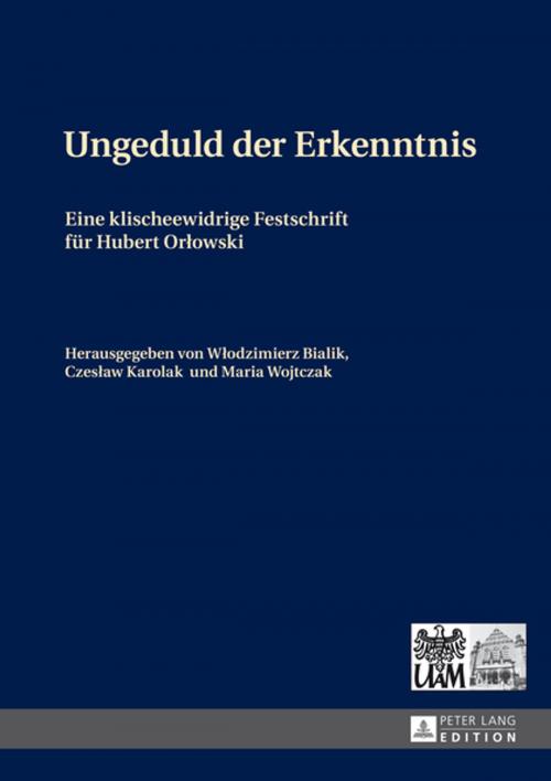 Cover of the book Ungeduld der Erkenntnis by , Peter Lang
