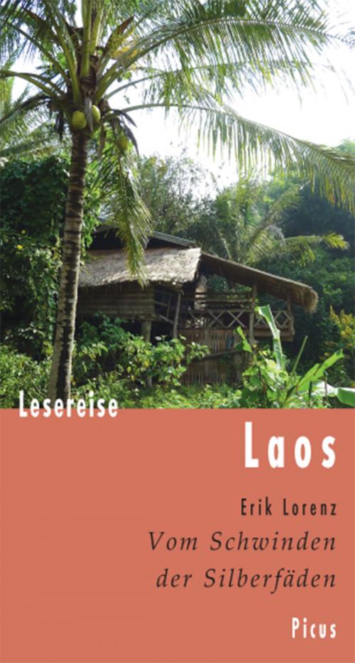 Cover of the book Lesereise Laos by Erik Lorenz, Picus Verlag