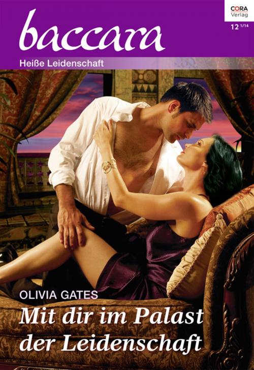 Cover of the book Mit dir im Palast der Leidenschaft by Olivia Gates, CORA Verlag