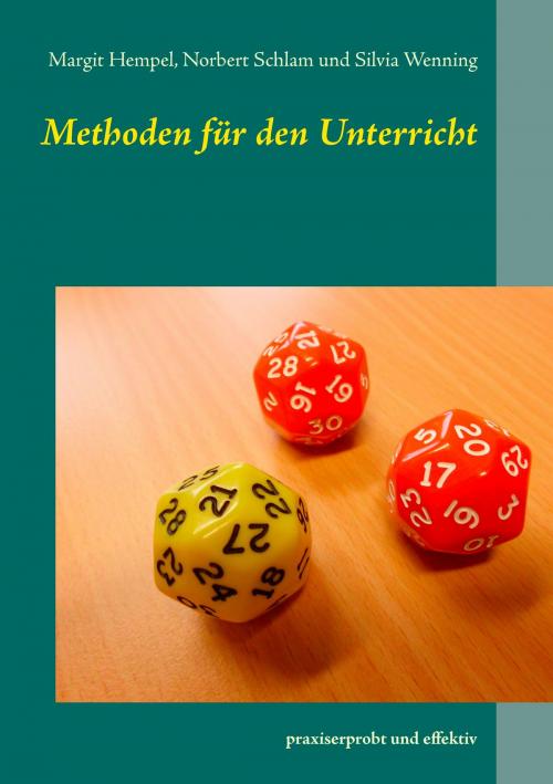 Cover of the book Methoden für den Unterricht by Margit Hempel, Norbert Schlam, Silvia Wenning, Books on Demand