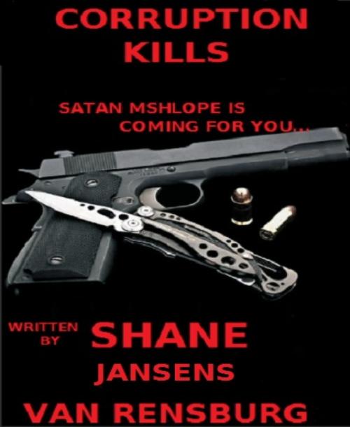 Cover of the book Corruption Kills by Shane Jansens van Rensburg, BookRix
