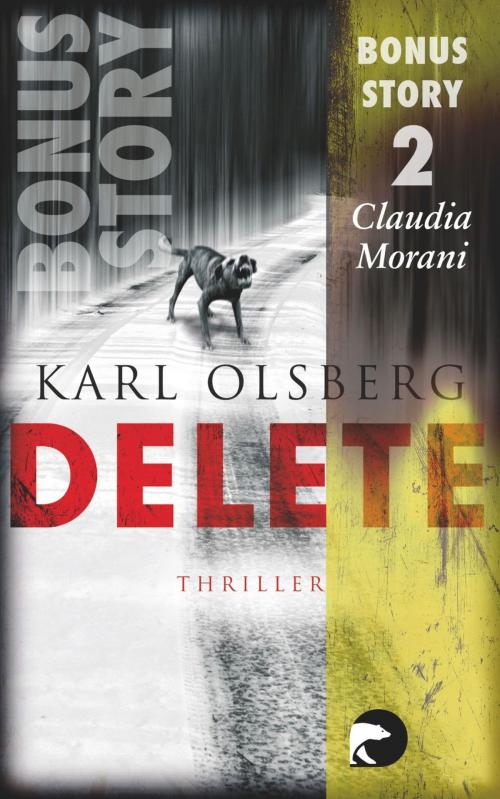 Cover of the book Delete - Bonus-Story 2 by Karl Olsberg, eBook Berlin Verlag