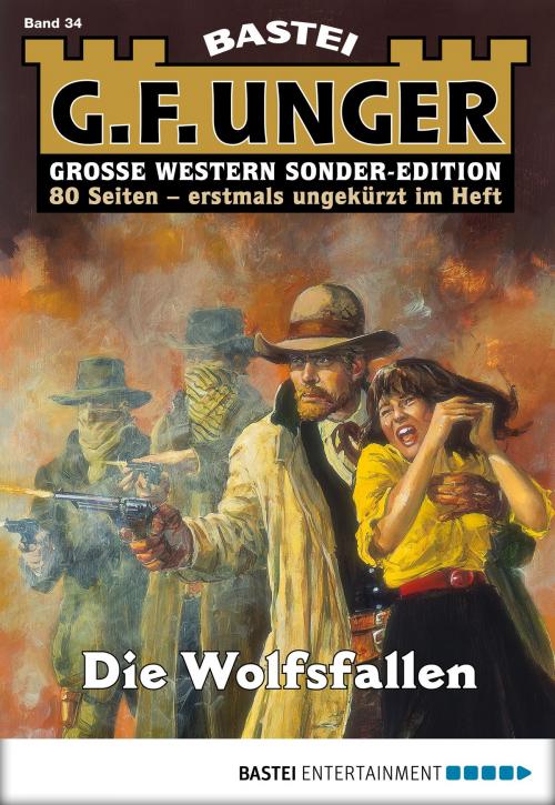 Cover of the book G. F. Unger Sonder-Edition 34 - Western by G. F. Unger, Bastei Entertainment