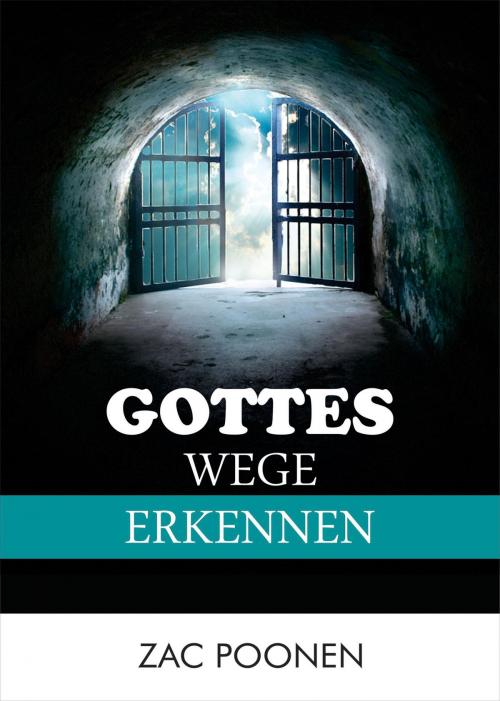 Cover of the book Gottes Wege erkennen by Zac Poonen, neobooks