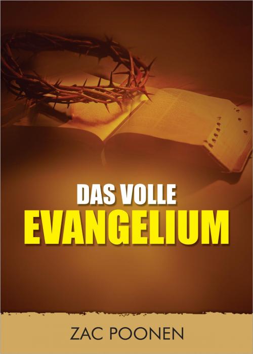 Cover of the book Das volle Evangelium by Zac Poonen, neobooks