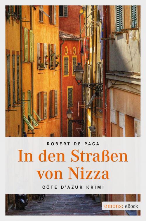 Cover of the book In den Straßen von Nizza by Robert De Paca, Emons Verlag