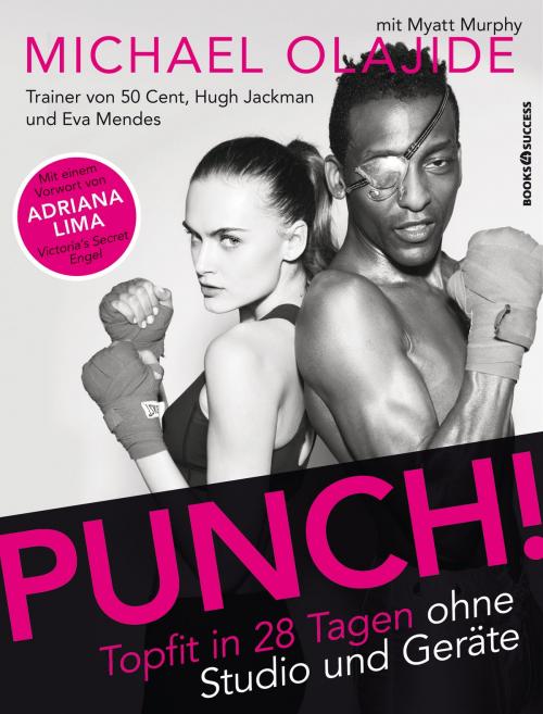 Cover of the book Punch! by Michael Olajide, Myatt Murphy, books4success