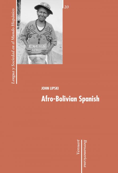 Cover of the book Afro-Bolivian Spanish by John Lipski, Iberoamericana Editorial Vervuert