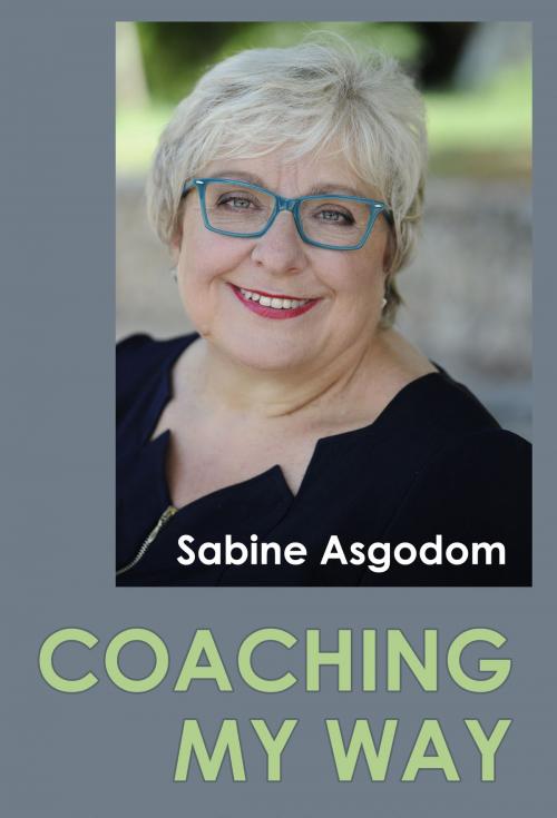 Cover of the book Coaching My Way by Sabine Asgodom, Kreutzfeldt digital