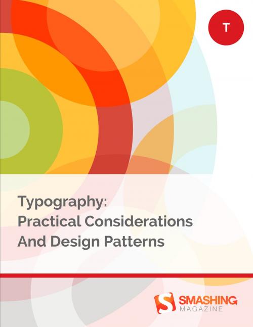 Cover of the book Typography: Practical Considerations And Design Patterns by Smashing Magazine, Smashing Magazine GmbH