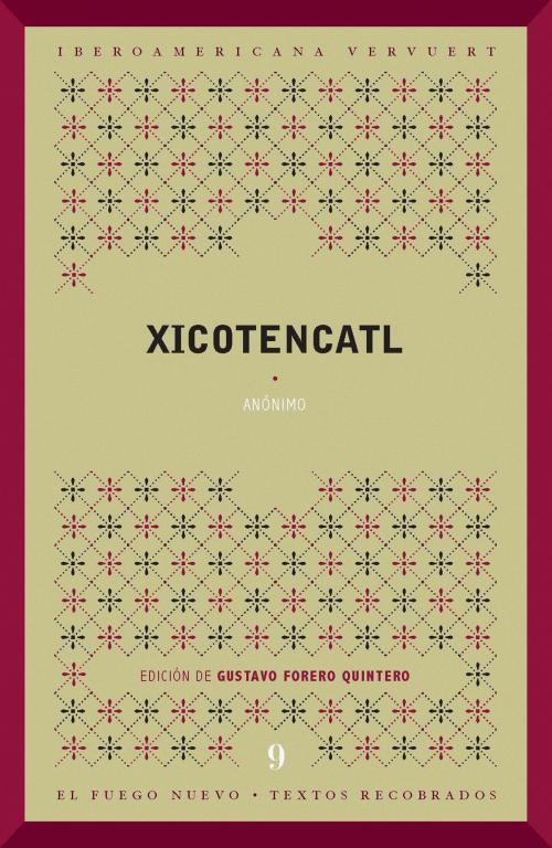 Cover of the book Xicotencatl by Anónimo, Iberoamericana Editorial Vervuert
