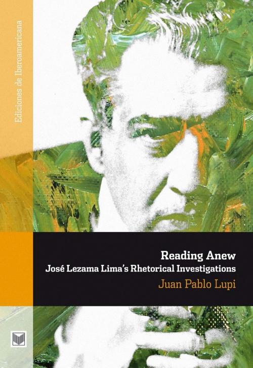 Cover of the book Reading Anew by Juan Pablo Lupi, Iberoamericana Editorial Vervuert