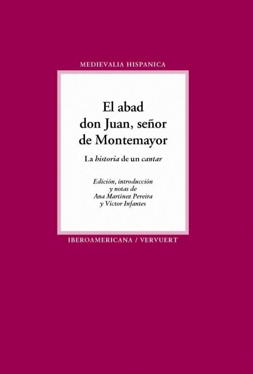 Cover of the book El abad don Juan, señor de Montemayor by , Iberoamericana Editorial Vervuert
