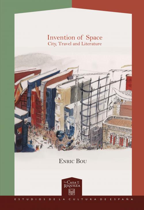 Cover of the book Invention of Space by Enric Bou, Iberoamericana Editorial Vervuert