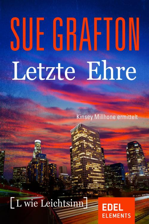 Cover of the book Letzte Ehre by Sue Grafton, Edel Elements
