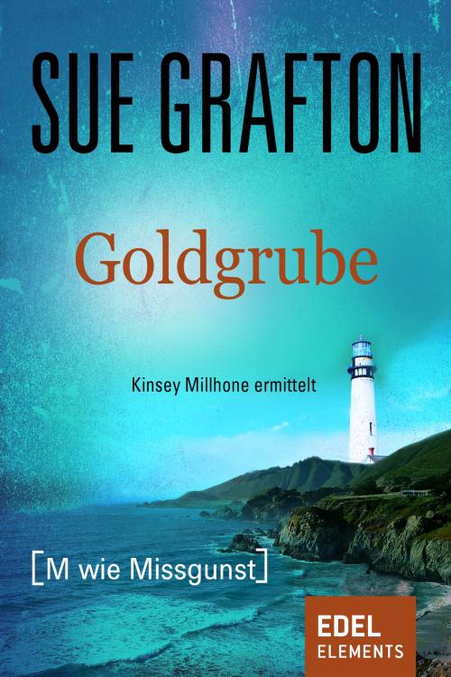 Cover of the book Goldgrube by Sue Grafton, Edel Elements
