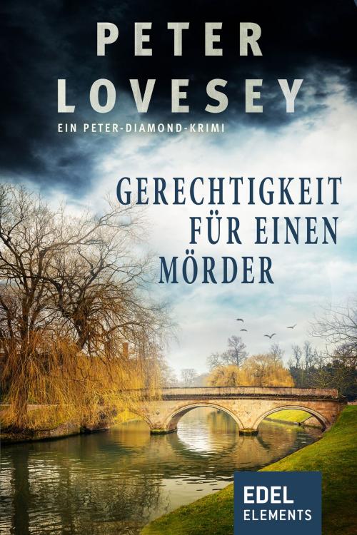 Cover of the book Gerechtigkeit für einen Mörder by Peter Lovesey, Edel Elements